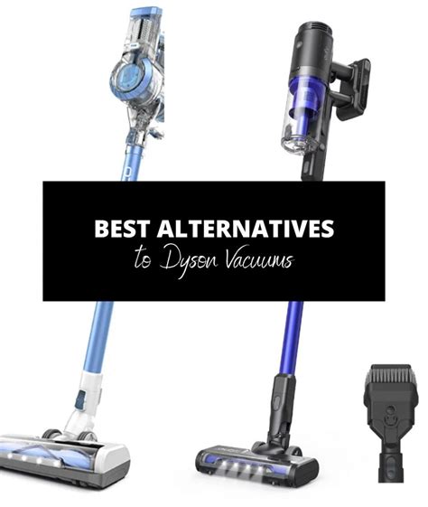 Best Dyson Vacuum Alternatives and Look Alikes