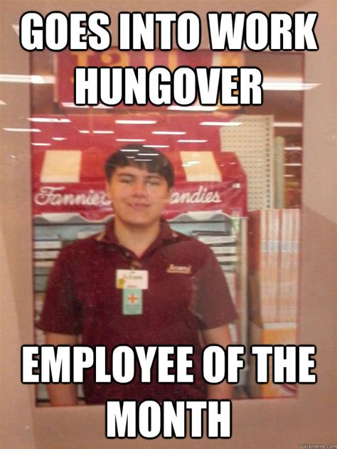 Employee of the Month memes | quickmeme