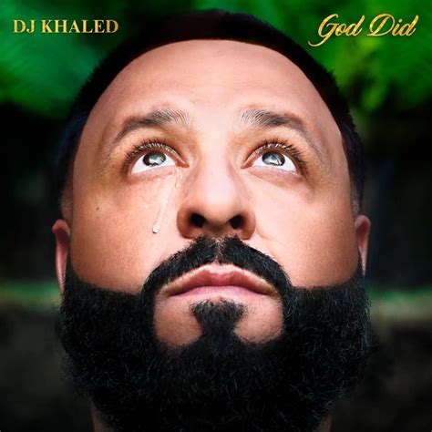 Stream DJ Khaled’s New Album ‘God Did’ f/ Jay-Z, Drake, Kanye, and More ...