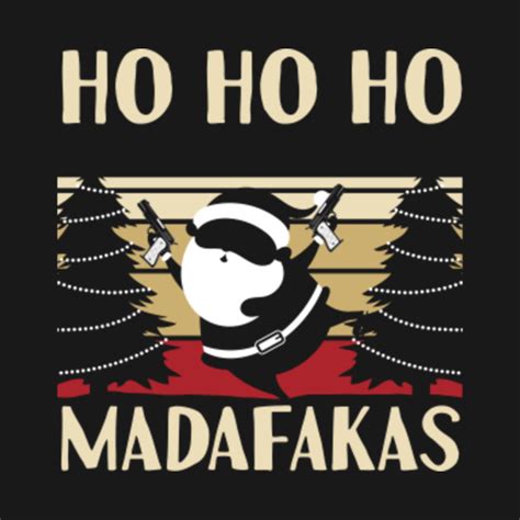 Ho Ho Ho Madafakas Meme Weihnachtsmann - Funny Santa - Long Sleeve T ...