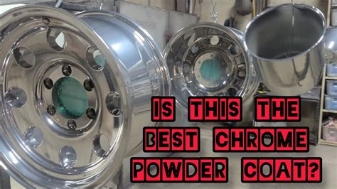 The Best Chrome Powder Coat - Ep 136 - Super Chrome Plus - YouTube