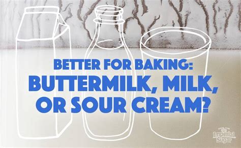 Baking with Buttermilk, Milk and Sour Cream | Imperial Sugar