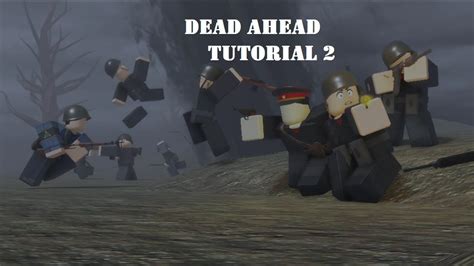 Dead Ahead Tutorial Roblox 2 - YouTube