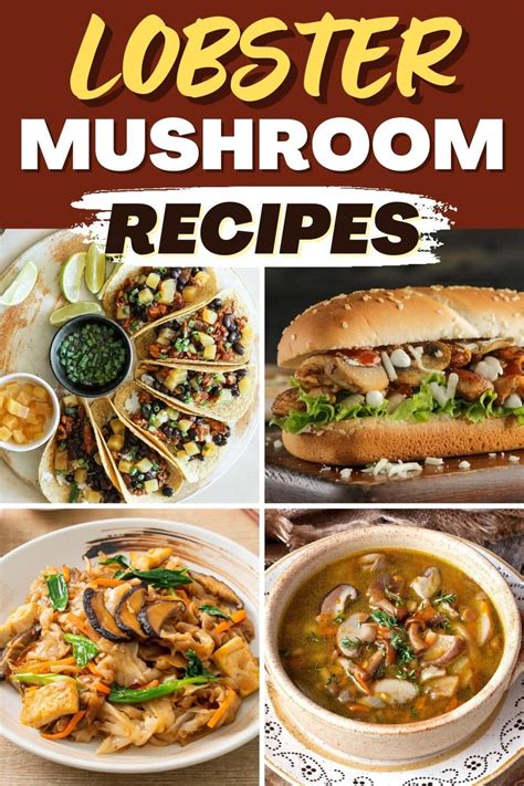 10 Lobster Mushroom Recipes to Try Today - Insanely Good