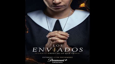 Los Enviados: Paramount+ anuncia fecha de estreno - TVNotiBlog