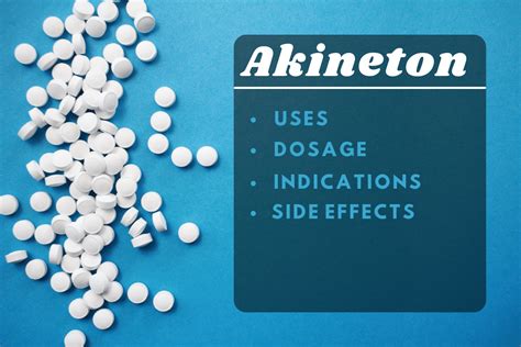 Akineton: Uses, Dosage, Indications, and Side Effects