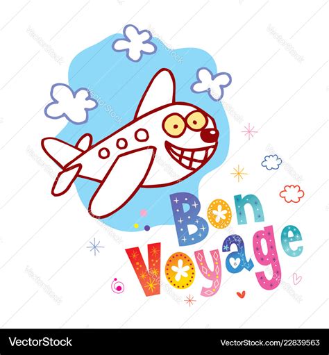 Bon voyage have a nice trip Royalty Free Vector Image