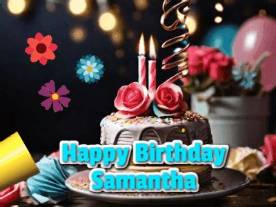 Happy Birthday Samantha GIF 35