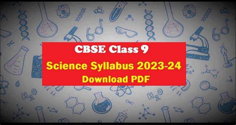 CBSE Class 9 Science Syllabus 2023-24 PDF with Important Resources