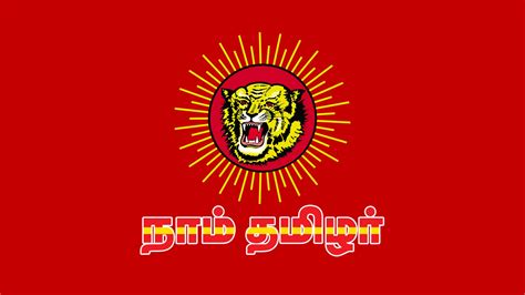 Naam Tamilar, NTK, Tiger, Flag, Tamil, Tamil nadu Wallpapers HD ...