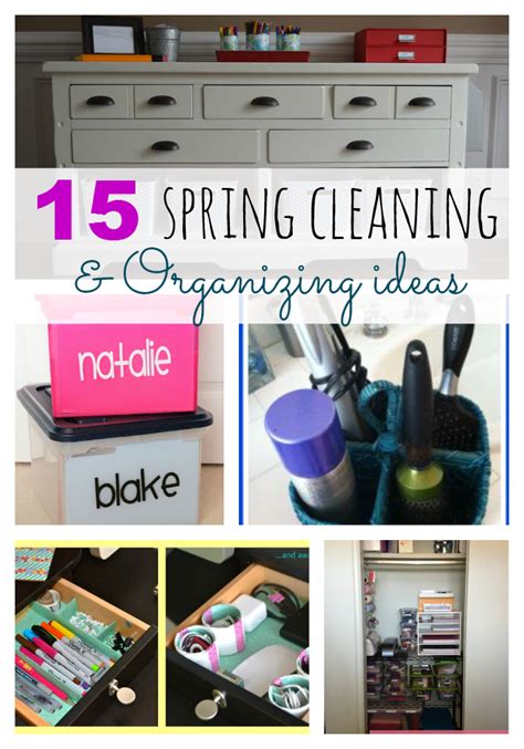 15 Spring Cleaning & Organizing Ideas