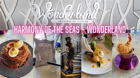 Harmony of the Seas - Wonderland (Full Dining Experience) - YouTube