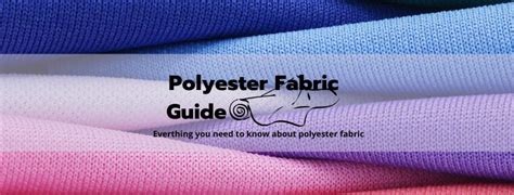 What is Polyester knit fabric? All about Polyester fabric