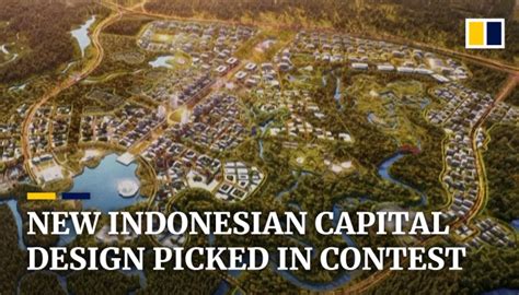 Indonesia picks winning design for its new capital | South China ...