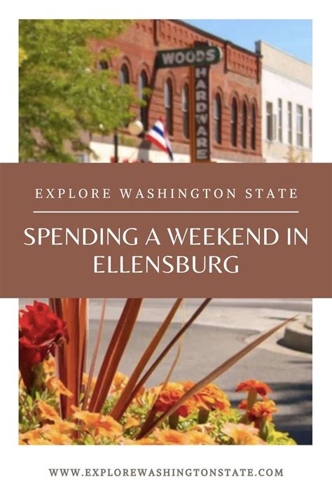 Spending a Weekend in Ellensburg - Explore Washington State ...