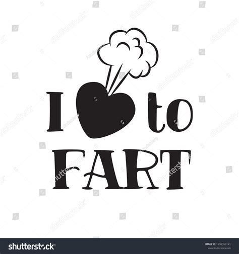 Love Fart Funny Saying Isolated Vector Stock Vector (Royalty Free ...