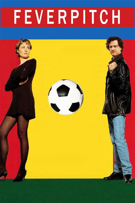 Fever Pitch (1997) - Posters — The Movie Database (TMDB)