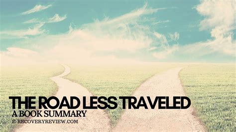 The Road Less Traveled Book Summary