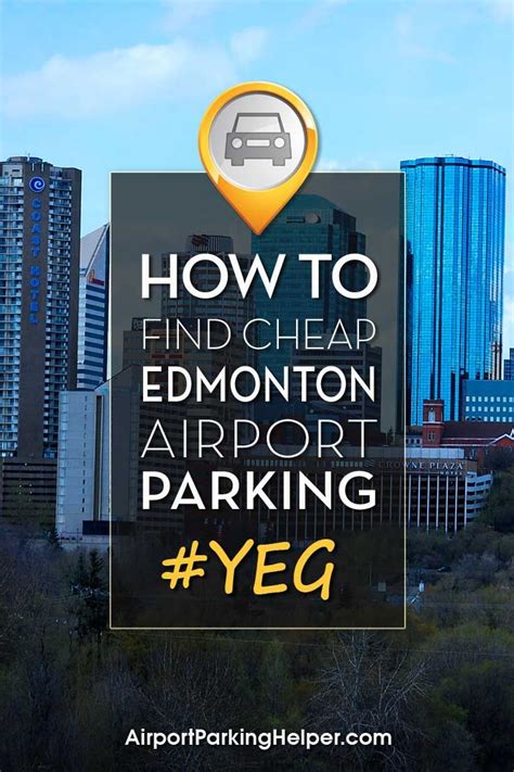 Cheap YEG Parking | How to find the best Edmonton airport parking ...