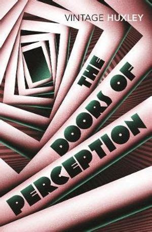 Booktopia - The Doors Of Perception , Vintage Classics by Aldous Huxley ...