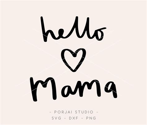 Hello Mama Svg. Hello Mom Svg. Mommy Svg. Cutting Files. - Etsy Singapore