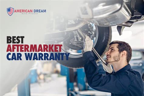 Best aftermarket car warranty - American Dream Auto Protect