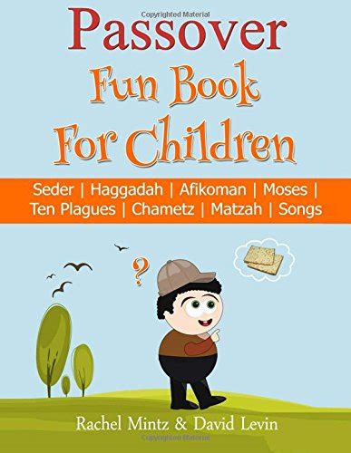 Children's Passover Fun Book: 68 Pages: Seder | Haggadah | Afikomen ...