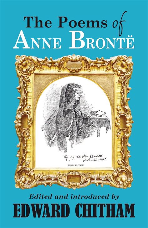 The Poems of Anne Brontë: Chitham, Edward: 9781913087548: Amazon.com: Books