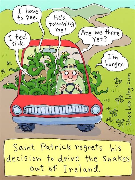 Saint Patrick Regrets His Decision To Drive The Snakes Out Of Ireland ...