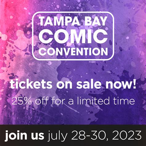 Tampa Bay Comic Convention - - Buy Tickets NOW