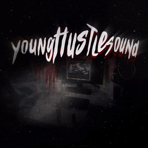 YOUNG HUSTLE SOUND Lyrics, Songs, and Albums | Genius