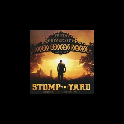 ‎Stomp the Yard (Original Motion Picture Soundtrack) by Various Artists ...