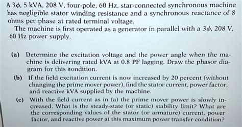 SOLVED: A 3,5 kVA,208 V,four-pole,60 Hz,star-connected synchronous ...