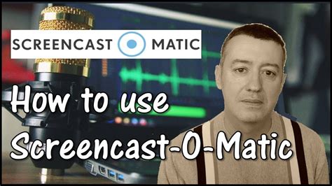 How to use Screencast-o-matic. Quick & Clear tutorial - YouTube