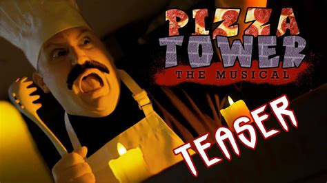 PIZZA TOWER: THE MUSICAL -- Teaser Trailer - YouTube