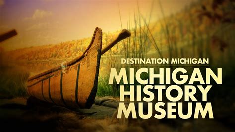 Michigan History Museum | Destination Michigan - YouTube