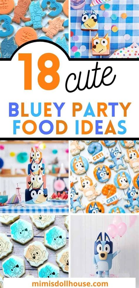 Bluey Themed Party Food Ideas