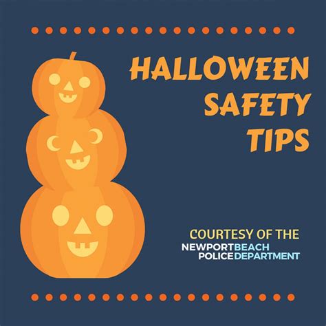 Police Provide Halloween Safety Tips - Newport Beach News