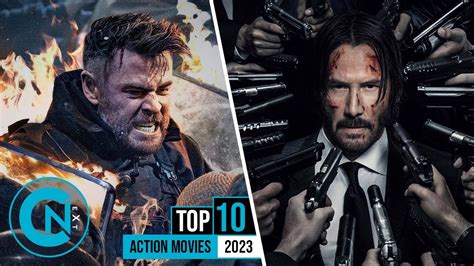 Top 10 Best Action Movies of 2023 - YouTube