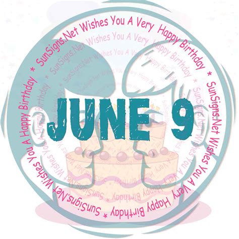 June 9 Zodiac is Gemini, Birthdays and Horoscope - SunSigns.Net