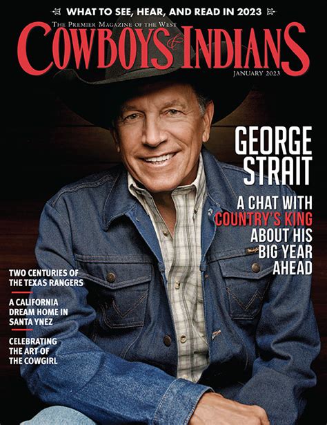 George Strait, January 2023 - Cowboys and Indians Magazine