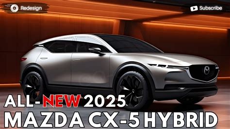 2025 Mazda Cx-5 Hybrid Revealed - The Pinnacle Of Elegance !! - YouTube