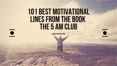 101 Best Motivational Quotes and lines from the book THE 5AM CLUB by ...