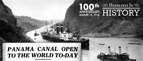 Opening of the Panama Canal: August 15, 1914 - The official blog of ...