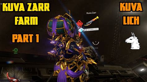 Let's Play Warframe - Kuva Zarr Farm (Kuva Lich) Part 1 - YouTube