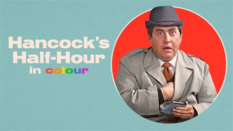 How to watch Hancock's Half Hour In Colour - UKTV Play