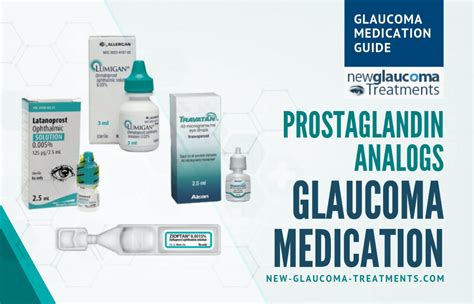 Medical Therapy for Glaucoma: Prostaglandin Analogs | New-Glaucoma ...