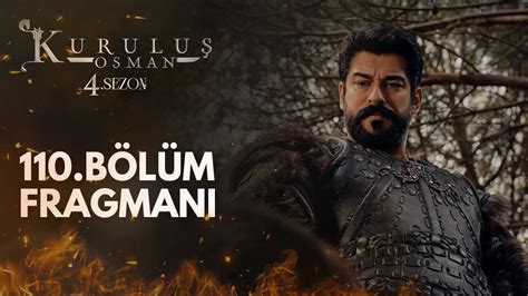 Kurulus Osman Season 4 Episode 110 Trailer 1 English Subtitles