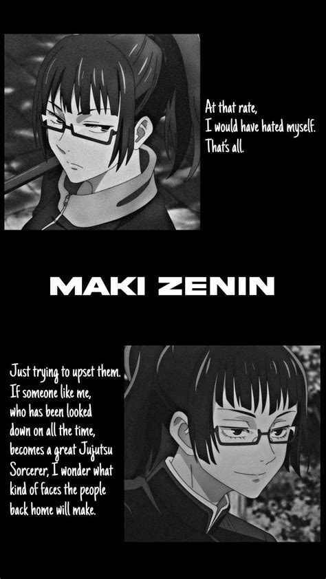 Maki Zenin | Anime quotes about life, Jujutsu, Anime background