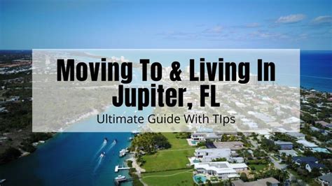 Living in Jupiter FL [2024] | Is Moving to Jupiter FL a Good Idea